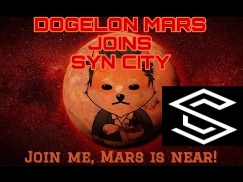 DOGELON MARS JOINS SYN CITY